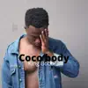 King Bobo - Coco Body - Single
